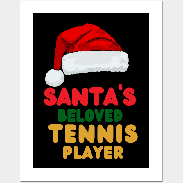 Santas Beloved Tennis Player Wall Art by Binsy